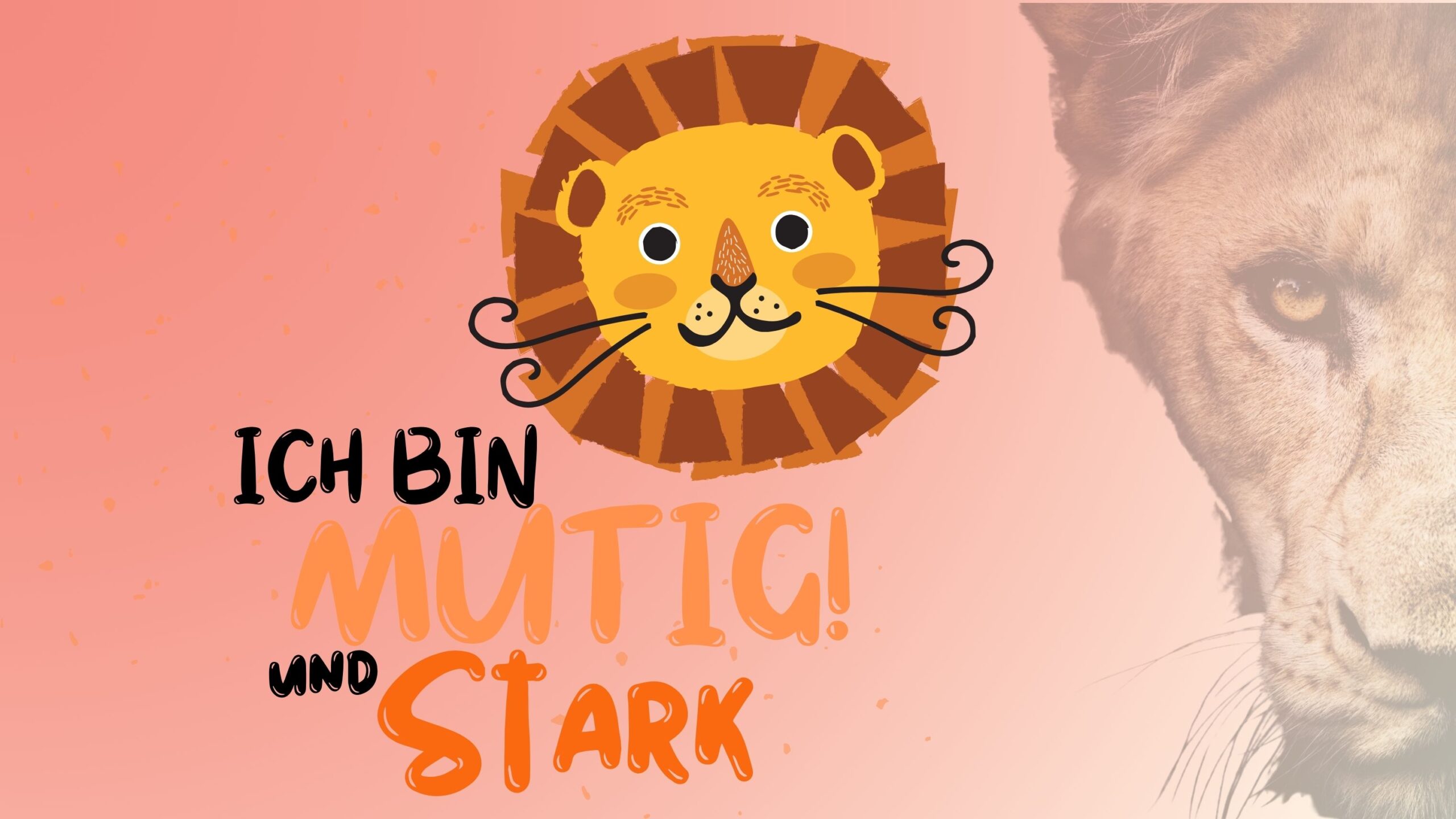Unleash your inner Lion KIDS Selbstwert bei Kindern stärken Unleash your inner Lion Kids Selbstvertrauen Selbstwert bei Kindern stärken