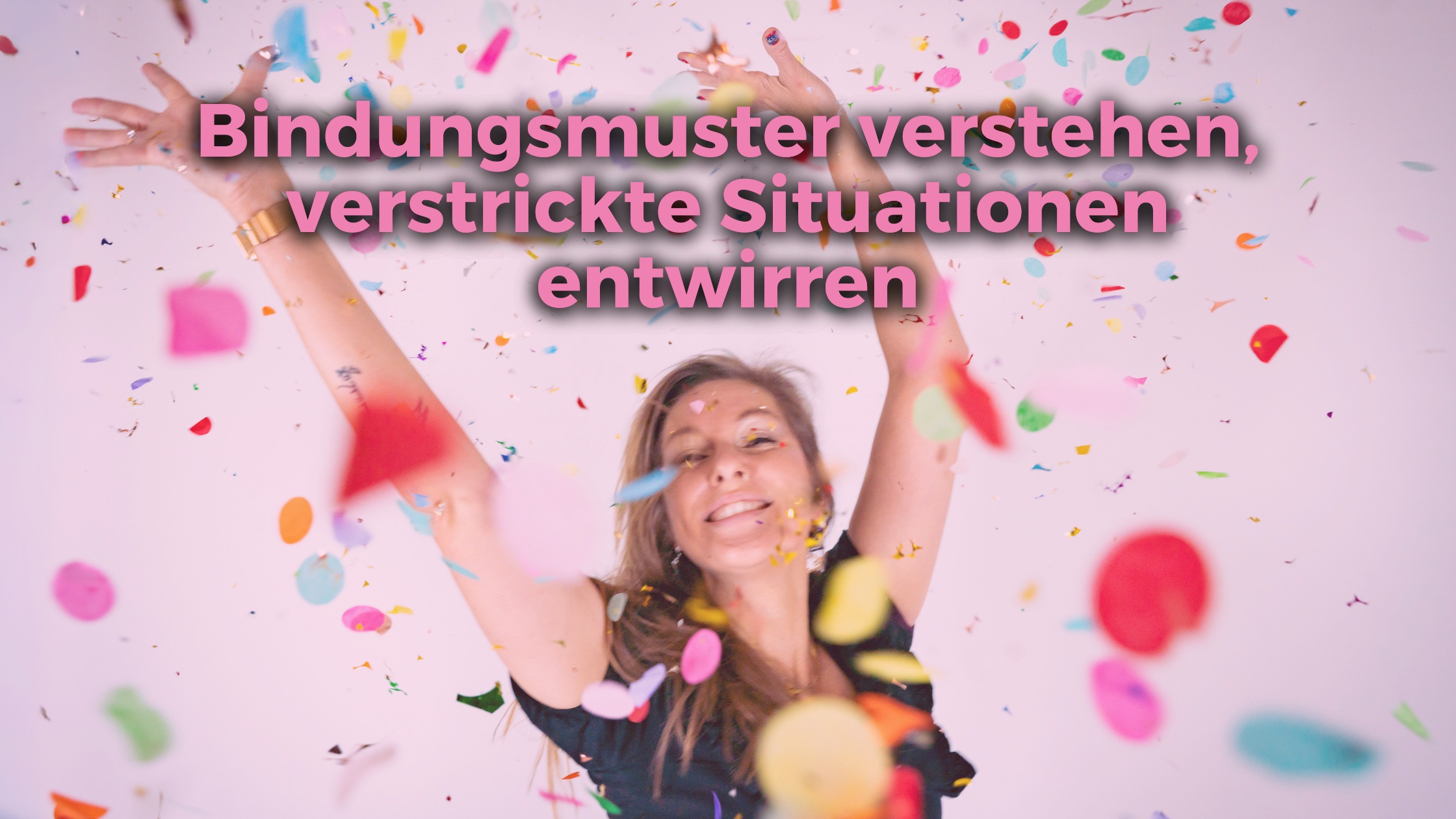 Bindungsmuster verstehen, verstrickte Situationen entwirren Quiz: Welcher Bindungstyp bist du?
