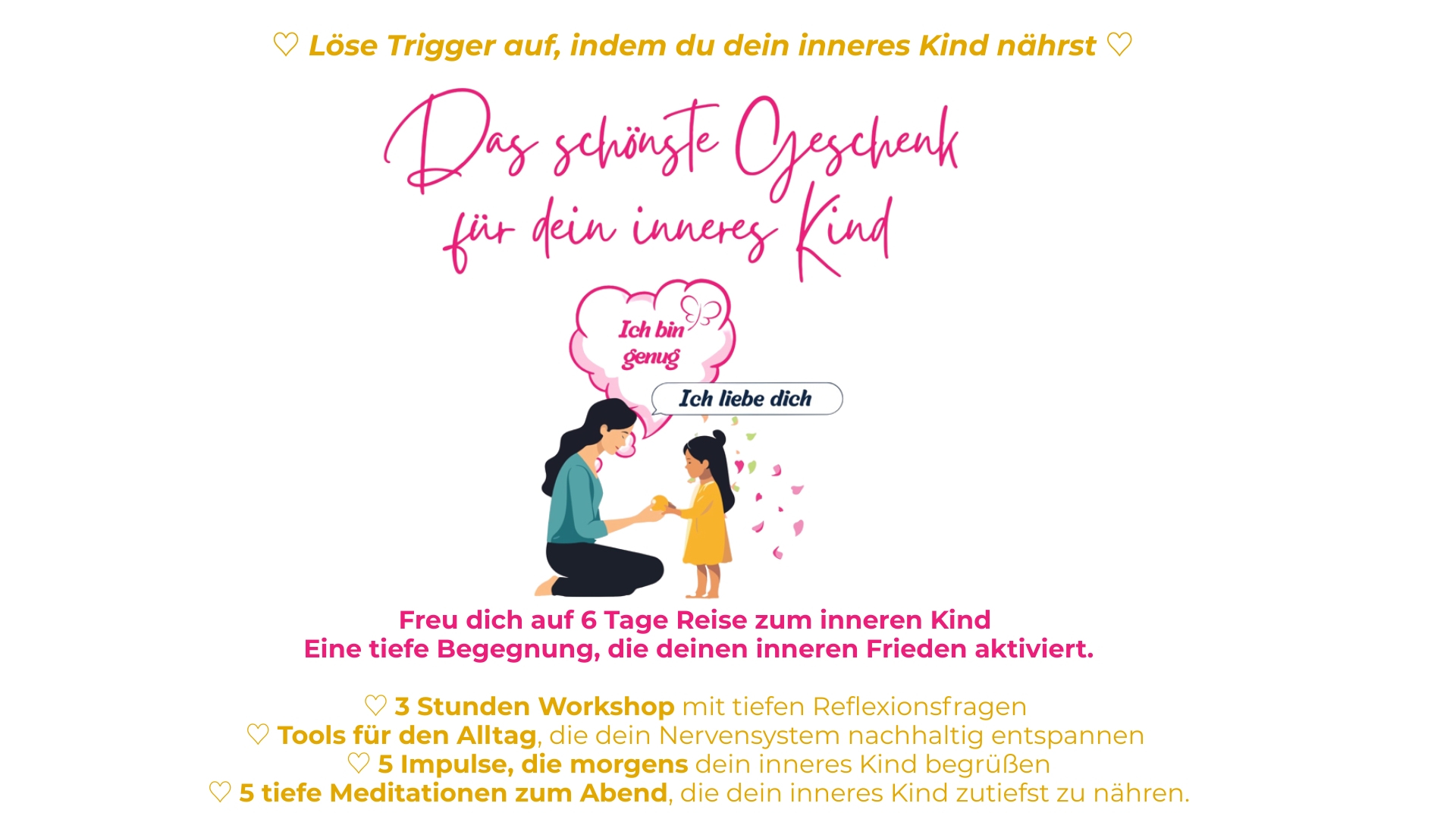 Verbinde dich mit deinem inneren Kind Workshop